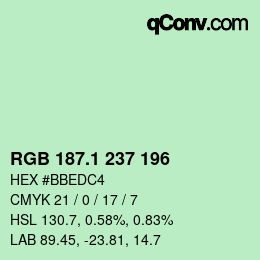 カラーコード: RGB 187.1 237 196 | qconv.com