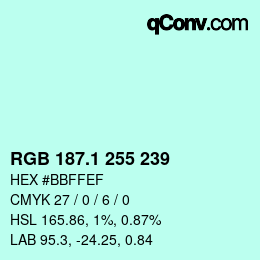 カラーコード: RGB 187.1 255 239 | qconv.com
