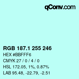 カラーコード: RGB 187.1 255 246 | qconv.com