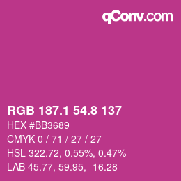 カラーコード: RGB 187.1 54.8 137 | qconv.com