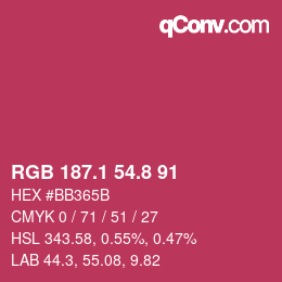 カラーコード: RGB 187.1 54.8 91 | qconv.com