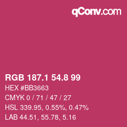 カラーコード: RGB 187.1 54.8 99 | qconv.com