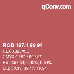 カラーコード: RGB 187.1 90 94 | qconv.com