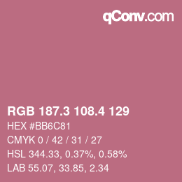 カラーコード: RGB 187.3 108.4 129 | qconv.com