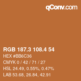 カラーコード: RGB 187.3 108.4 54 | qconv.com