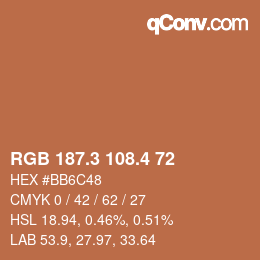カラーコード: RGB 187.3 108.4 72 | qconv.com