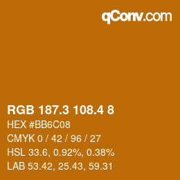 カラーコード: RGB 187.3 108.4 8 | qconv.com