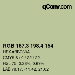 カラーコード: RGB 187.3 198.4 154 | qconv.com