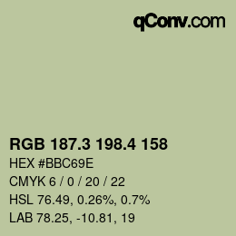 カラーコード: RGB 187.3 198.4 158 | qconv.com