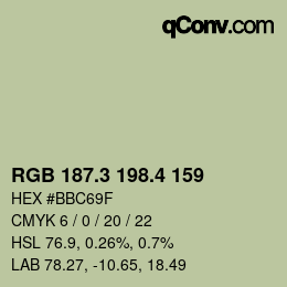 カラーコード: RGB 187.3 198.4 159 | qconv.com