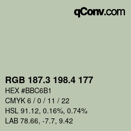 カラーコード: RGB 187.3 198.4 177 | qconv.com