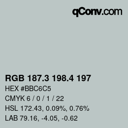 カラーコード: RGB 187.3 198.4 197 | qconv.com