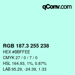 カラーコード: RGB 187.3 255 238 | qconv.com