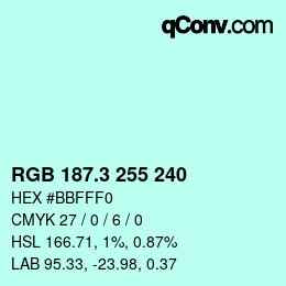 カラーコード: RGB 187.3 255 240 | qconv.com