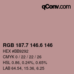 カラーコード: RGB 187.7 146.6 146 | qconv.com