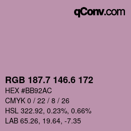 カラーコード: RGB 187.7 146.6 172 | qconv.com