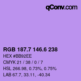 カラーコード: RGB 187.7 146.6 238 | qconv.com