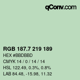 カラーコード: RGB 187.7 219 189 | qconv.com