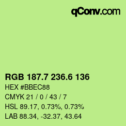 カラーコード: RGB 187.7 236.6 136 | qconv.com