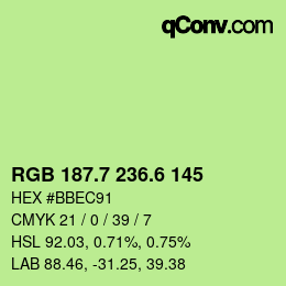 カラーコード: RGB 187.7 236.6 145 | qconv.com