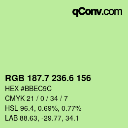 カラーコード: RGB 187.7 236.6 156 | qconv.com