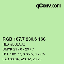 カラーコード: RGB 187.7 236.6 168 | qconv.com