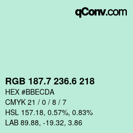 カラーコード: RGB 187.7 236.6 218 | qconv.com