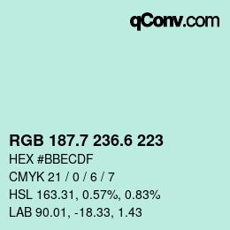 カラーコード: RGB 187.7 236.6 223 | qconv.com