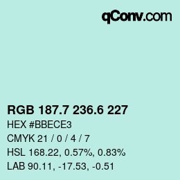 カラーコード: RGB 187.7 236.6 227 | qconv.com