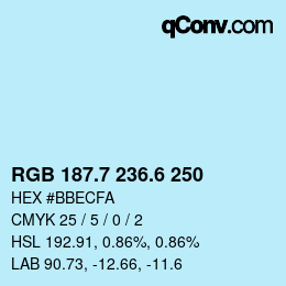 カラーコード: RGB 187.7 236.6 250 | qconv.com
