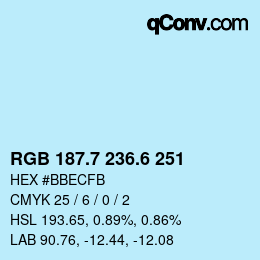 カラーコード: RGB 187.7 236.6 251 | qconv.com
