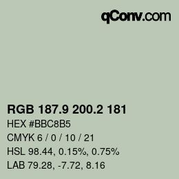 Color code: RGB 187.9 200.2 181 | qconv.com