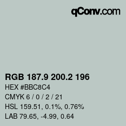 カラーコード: RGB 187.9 200.2 196 | qconv.com