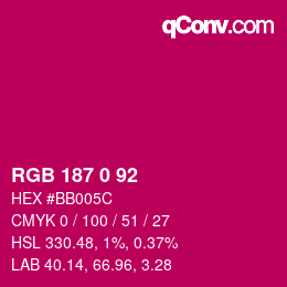 カラーコード: RGB 187 0 92 | qconv.com