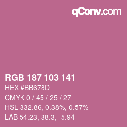 カラーコード: RGB 187 103 141 | qconv.com