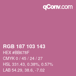 Color code: RGB 187 103 143 | qconv.com