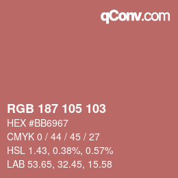 Color code: RGB 187 105 103 | qconv.com