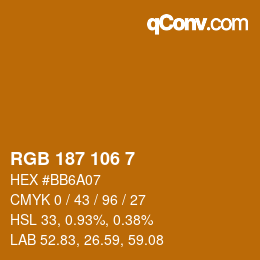カラーコード: RGB 187 106 7 | qconv.com