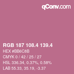 カラーコード: RGB 187 108.4 139.4 | qconv.com