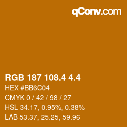 カラーコード: RGB 187 108.4 4.4 | qconv.com