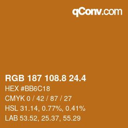 カラーコード: RGB 187 108.8 24.4 | qconv.com