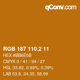 カラーコード: RGB 187 110.2 11 | qconv.com