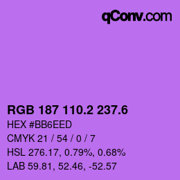 カラーコード: RGB 187 110.2 237.6 | qconv.com