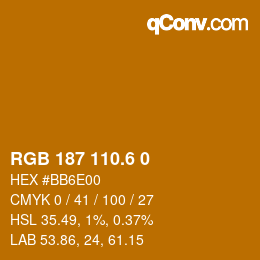 カラーコード: RGB 187 110.6 0 | qconv.com