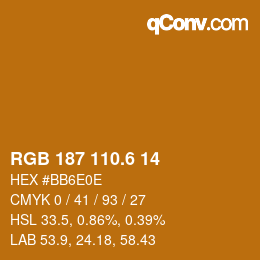 カラーコード: RGB 187 110.6 14 | qconv.com