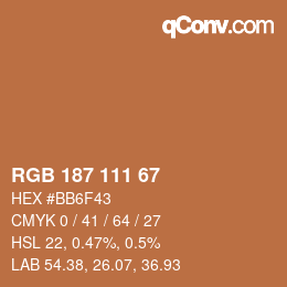 颜色代码: RGB 187 111 67 | qconv.com