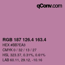 カラーコード: RGB 187 126.4 163.4 | qconv.com