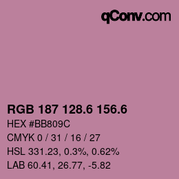 カラーコード: RGB 187 128.6 156.6 | qconv.com