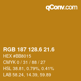 カラーコード: RGB 187 128.6 21.6 | qconv.com