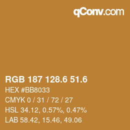 カラーコード: RGB 187 128.6 51.6 | qconv.com